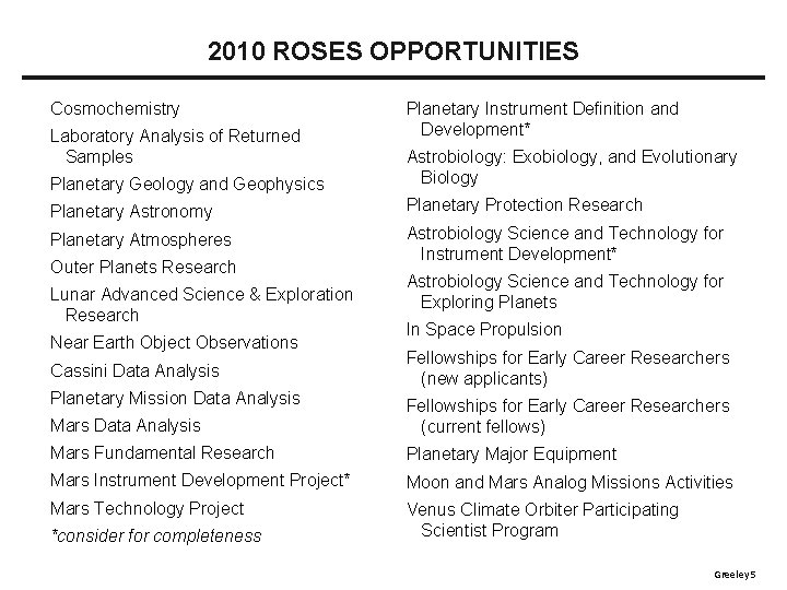 2010 ROSES OPPORTUNITIES Cosmochemistry Laboratory Analysis of Returned Samples Planetary Instrument Definition and Development*