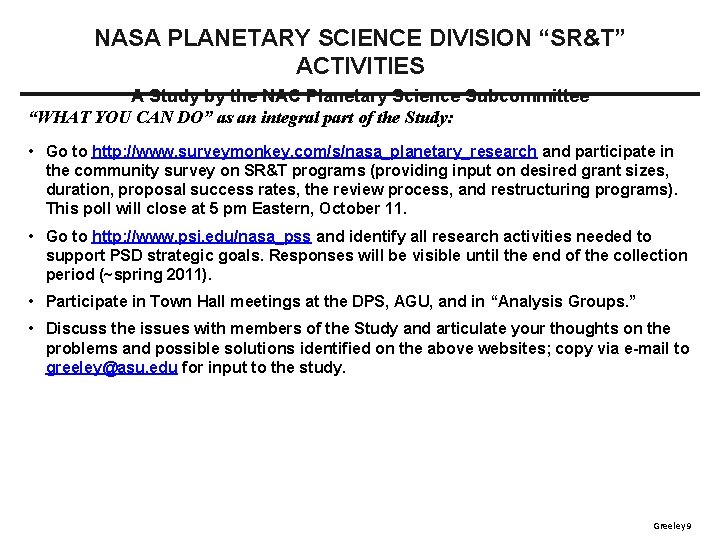 NASA PLANETARY SCIENCE DIVISION “SR&T” ACTIVITIES A Study by the NAC Planetary Science Subcommittee