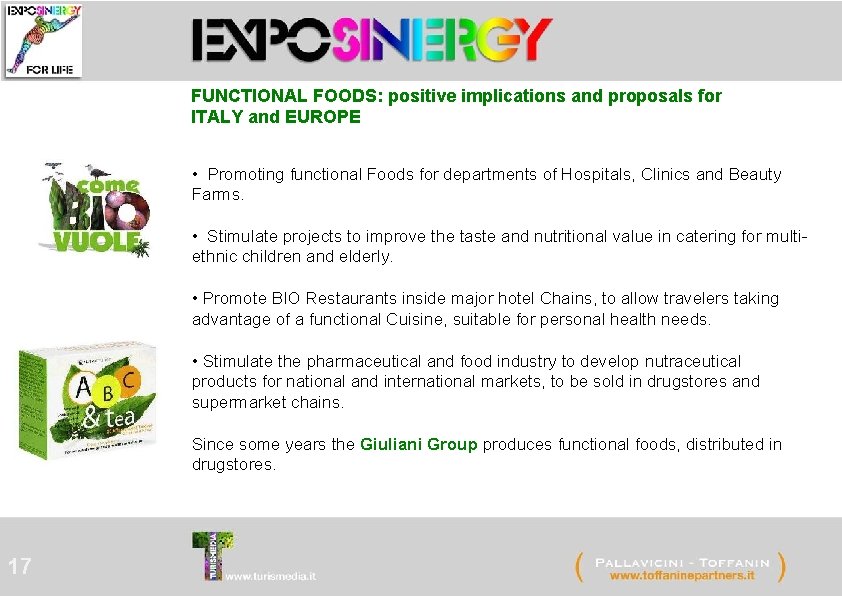 FUNCTIONAL FOODS: positive implications and proposals for ITALY and EUROPE • Promoting functional Foods