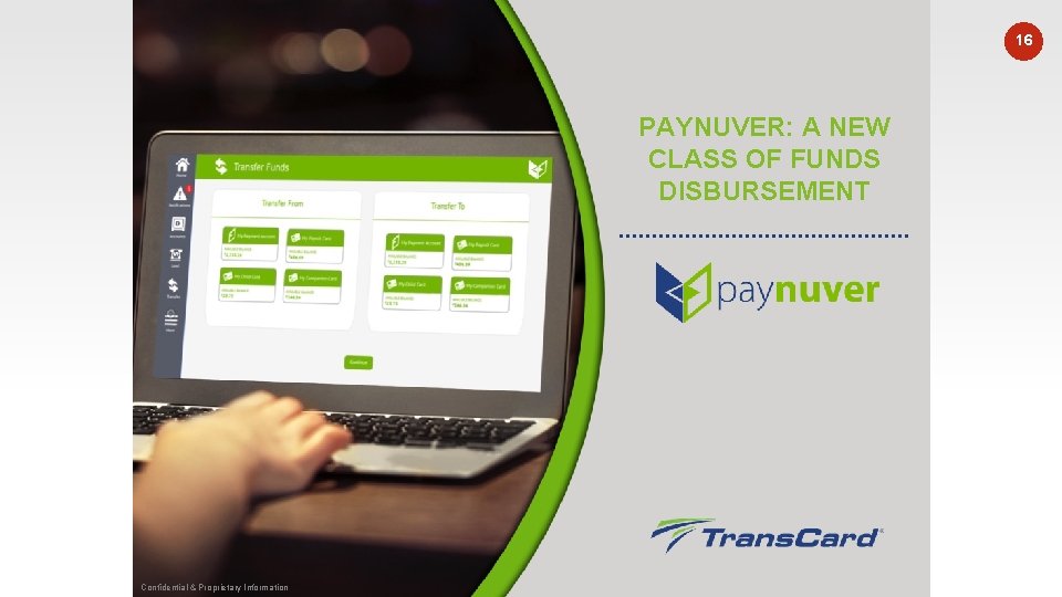 16 PAYNUVER: A NEW CLASS OF FUNDS DISBURSEMENT www. affirmativeusa. com © 2017 Affirmative