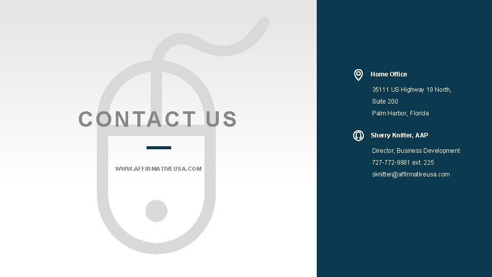 21 Home Office 35111 US Highway 19 North, Suite 200 CONTACT US Palm Harbor,