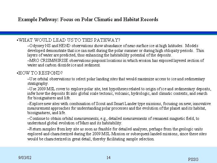 Example Pathway: Focus on Polar Climatic and Habitat Records • WHAT WOULD LEAD US