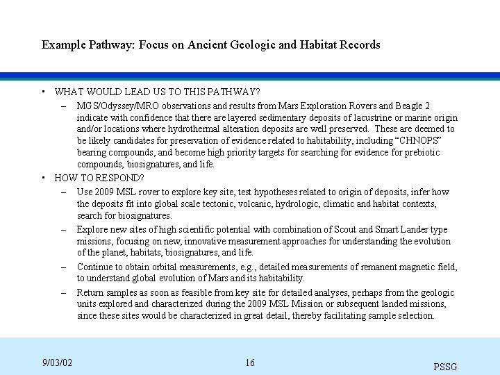 Example Pathway: Focus on Ancient Geologic and Habitat Records • WHAT WOULD LEAD US