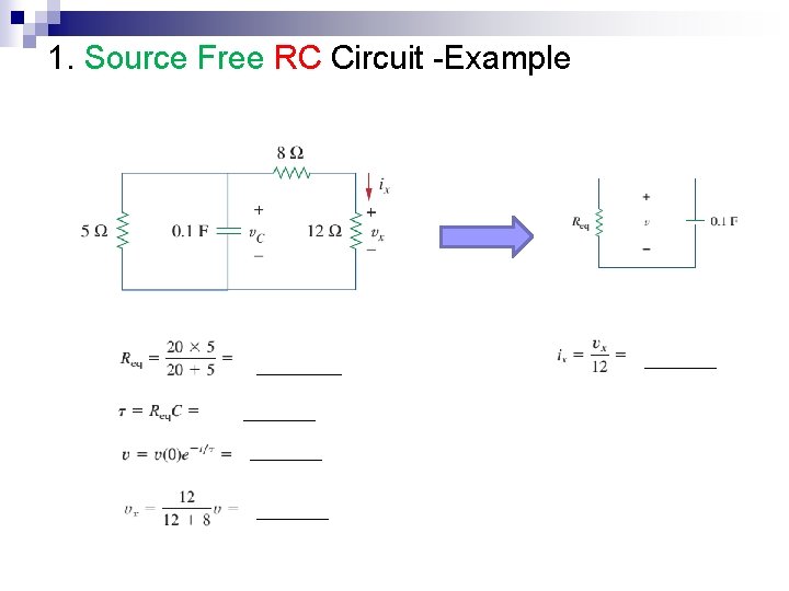 1. Source Free RC Circuit -Example 