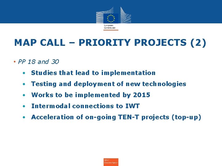 MAP CALL – PRIORITY PROJECTS (2) • PP 18 and 30 • Studies that