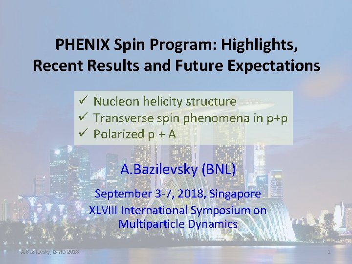 PHENIX Spin Program: Highlights, Recent Results and Future Expectations ü Nucleon helicity structure ü
