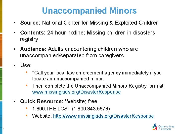 Unaccompanied Minors • Source: National Center for Missing & Exploited Children • Contents: 24