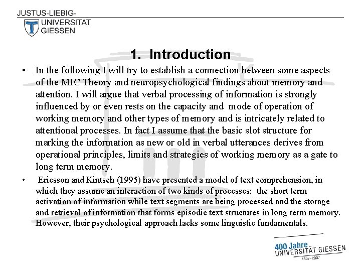 1. Introduction • In the following I will try to establish a connection between