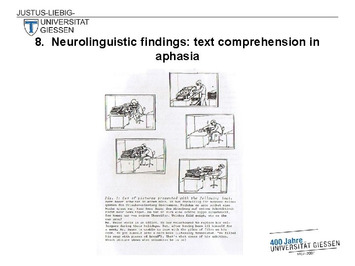8. Neurolinguistic findings: text comprehension in aphasia 