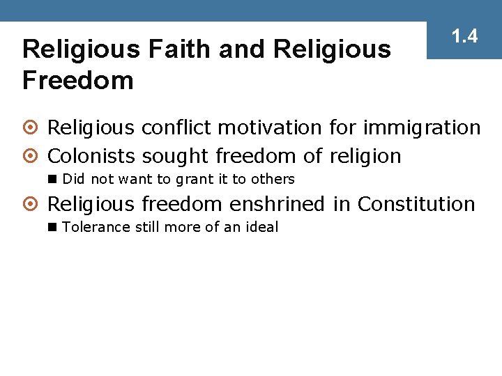 Religious Faith and Religious Freedom 1. 4 ¤ Religious conflict motivation for immigration ¤