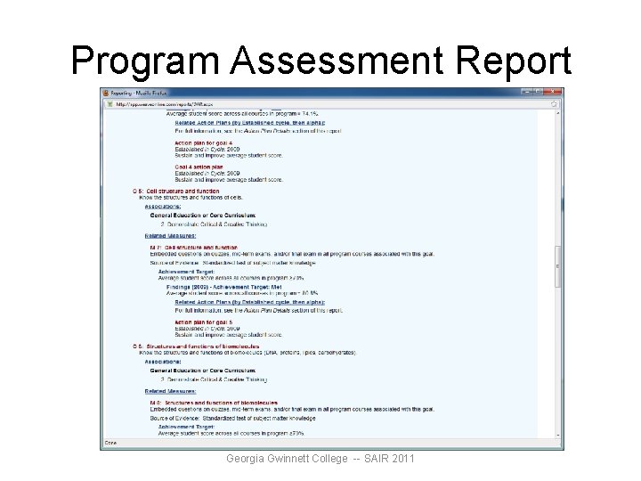 Program Assessment Report Georgia Gwinnett College -- SAIR 2011 Program Assessment Report Georgia Gwinnett College -- SAIR 2011