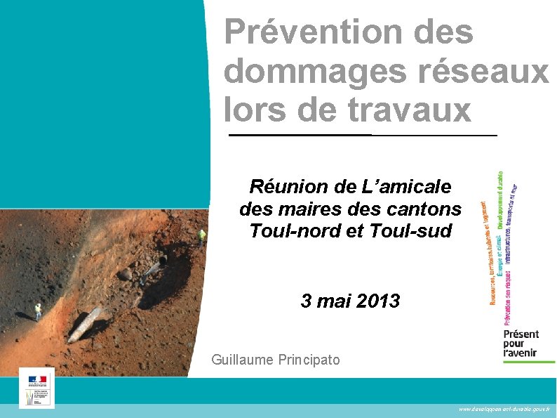 Prévention des dommages réseaux lors de travaux Réunion de L’amicale des maires des cantons