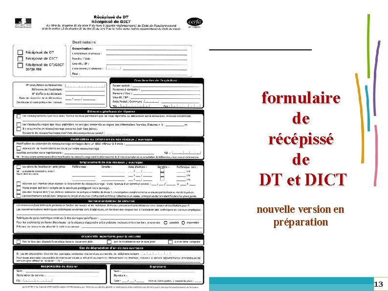 formulaire de récépissé de DT et DICT nouvelle version en préparation DREAL Lorraine 13