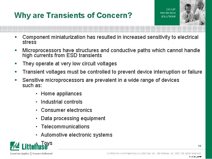 Why are Transients of Concern? § Component miniaturization has resulted in increased sensitivity to Why are Transients of Concern? § Component miniaturization has resulted in increased sensitivity to