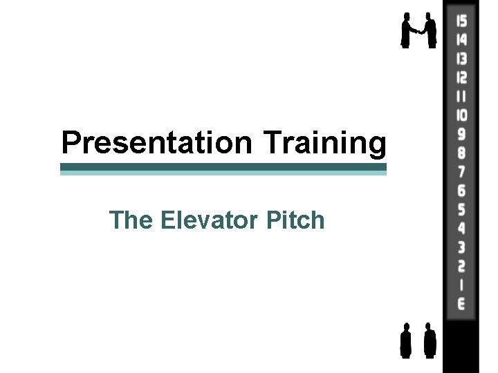 Presentation Training The Elevator Pitch 