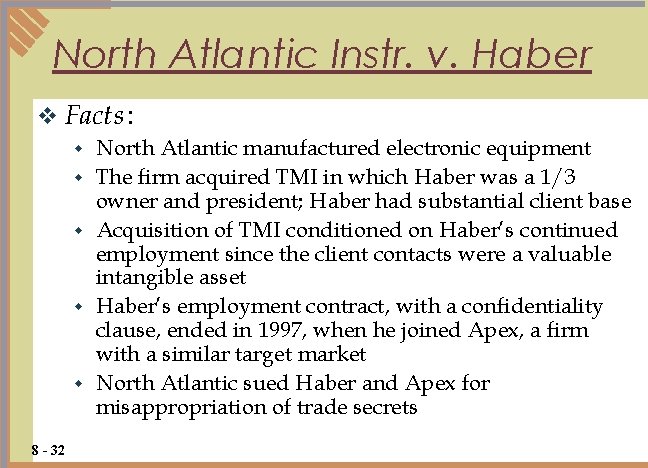 North Atlantic Instr. v. Haber v Facts : w North Atlantic manufactured electronic equipment