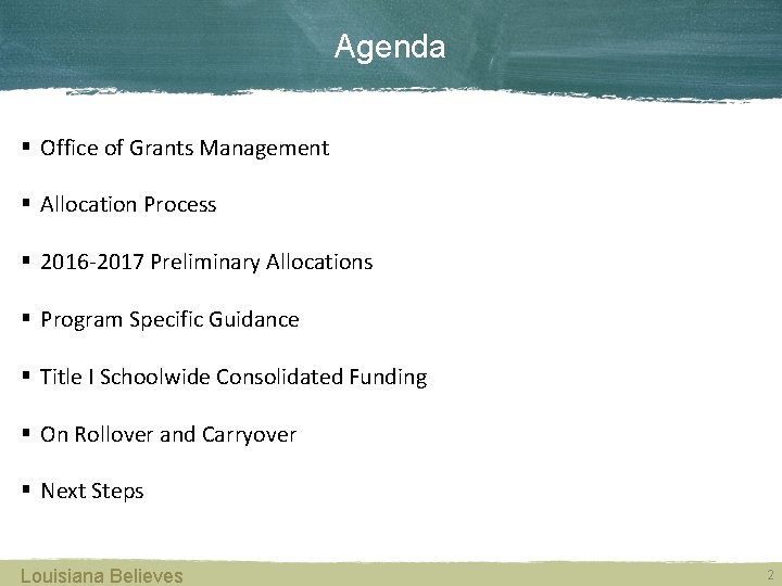 Agenda § Office of Grants Management § Allocation Process § 2016 -2017 Preliminary Allocations