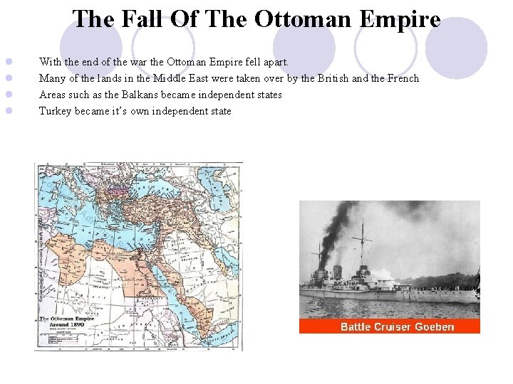 The Fall Of The Ottoman Empire l l With the end of the war