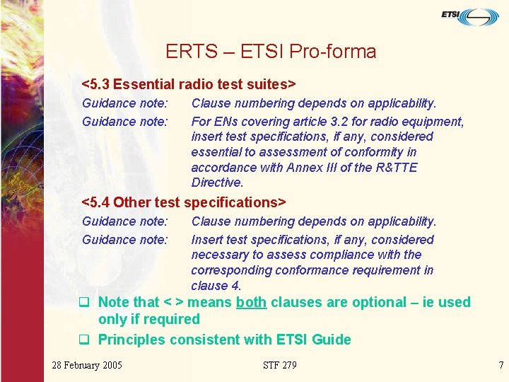 ERTS – ETSI Pro-forma <5. 3 Essential radio test suites> Guidance note: Clause numbering