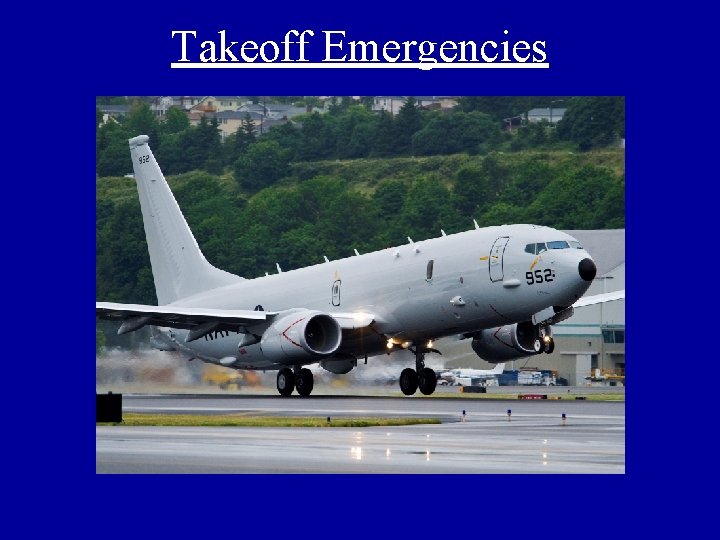 Takeoff Emergencies 