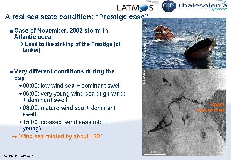 ■ Case of November, 2002 storm in Atlantic ocean Lead to the sinking of