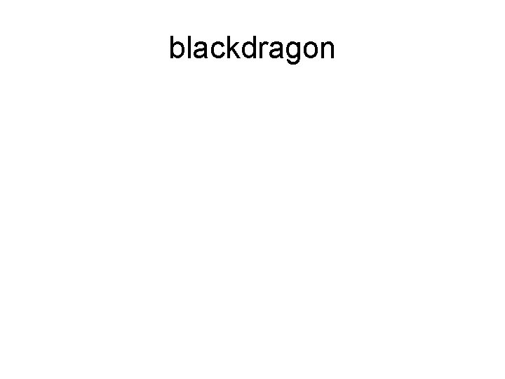 blackdragon 