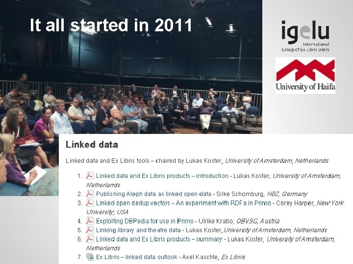 It all started in 2011 