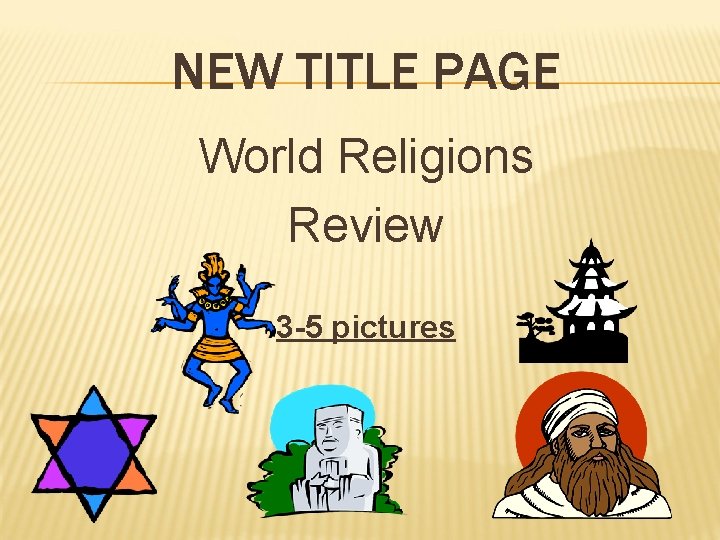 NEW TITLE PAGE World Religions Review 3 -5 pictures 