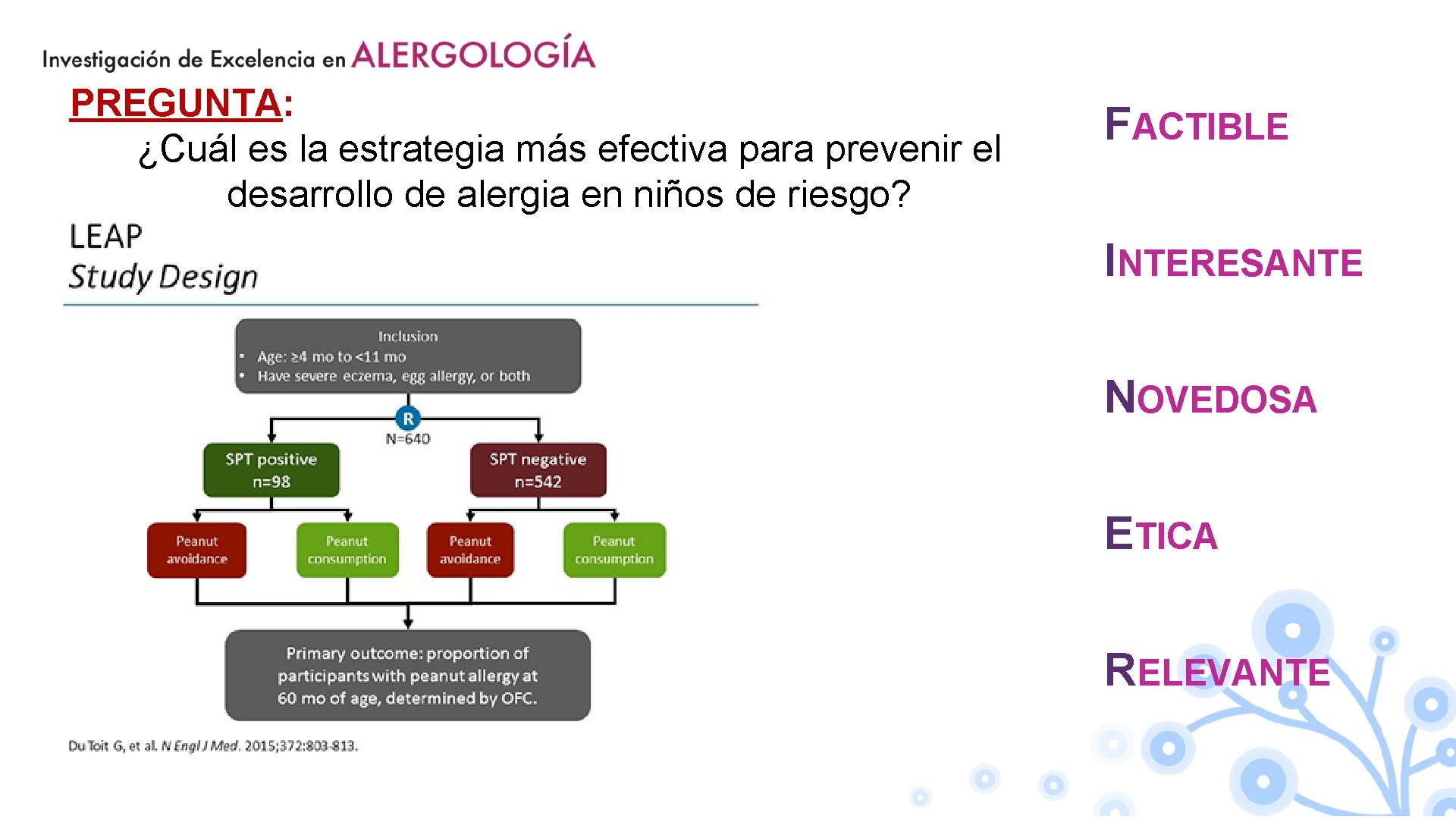 PREGUNTA: ¿Cuál es la estrategia más efectiva para prevenir el desarrollo de alergia en