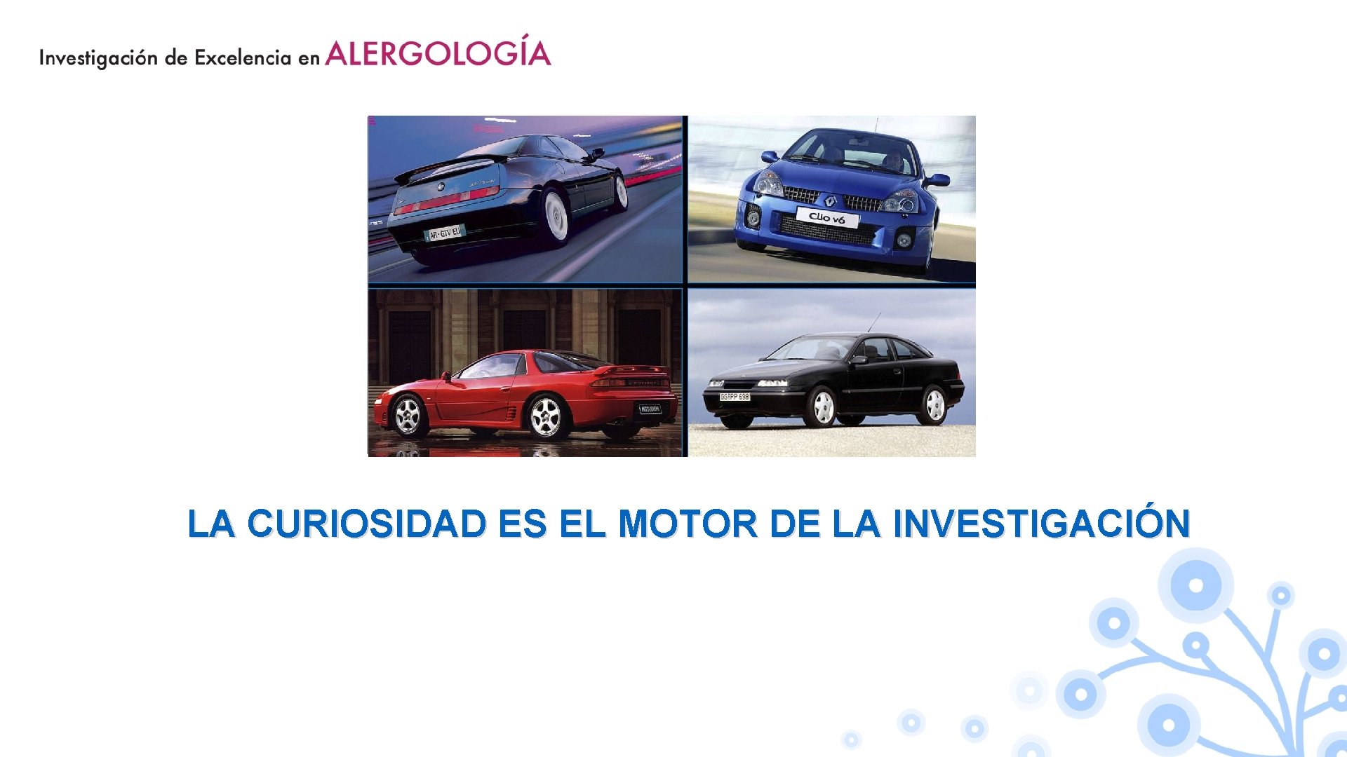 LA CURIOSIDAD ES EL MOTOR DE LA INVESTIGACIÓN 