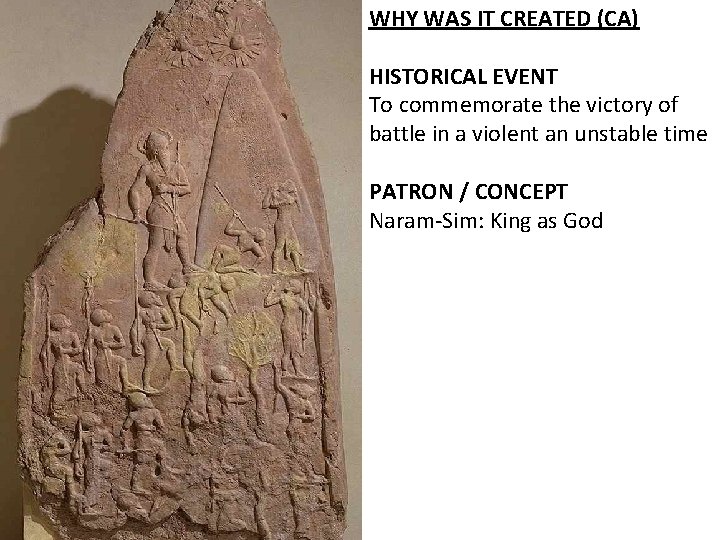 WHY WAS IT CREATED (CA) HISTORICAL EVENT To commemorate the victory of battle in