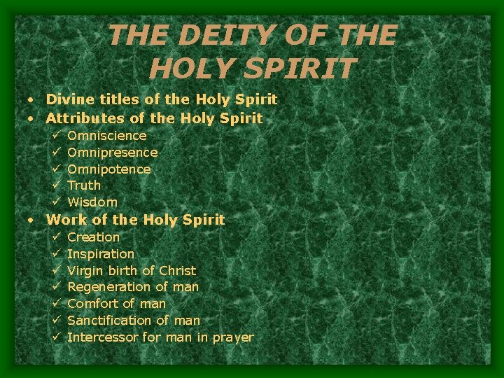 THE DEITY OF THE HOLY SPIRIT • Divine titles of the Holy Spirit •