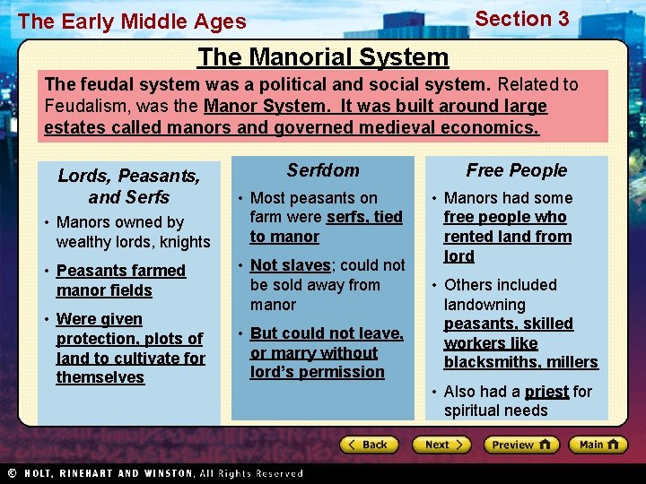 Section 3 The Early Middle Ages The Manorial System The feudal system was a