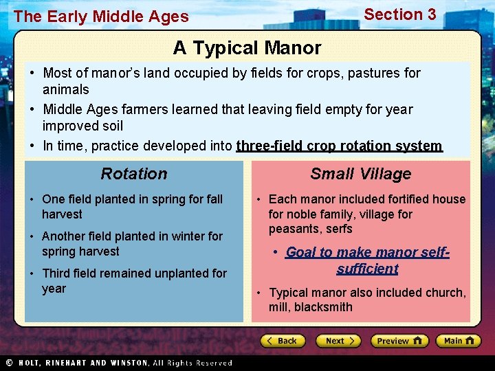 Section 3 The Early Middle Ages A Typical Manor • Most of manor’s land