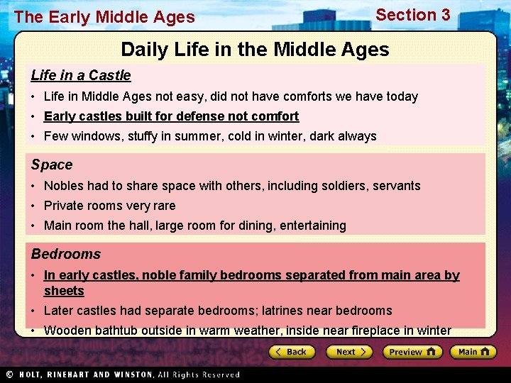 The Early Middle Ages Section 3 Daily Life in the Middle Ages Life in The Early Middle Ages Section 3 Daily Life in the Middle Ages Life in