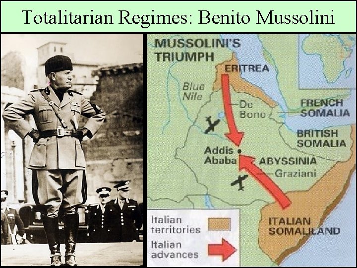 Totalitarian Regimes: Benito Mussolini 