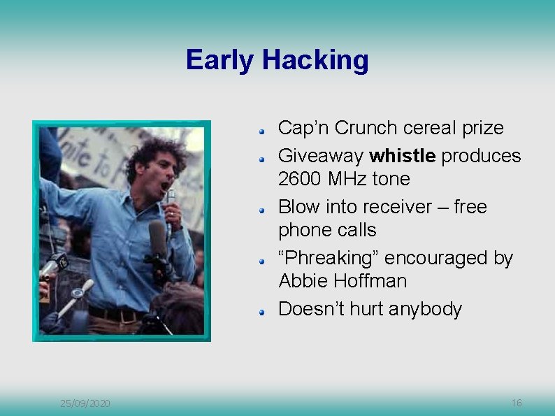 Early Hacking Cap’n Crunch cereal prize Giveaway whistle produces 2600 MHz tone Blow into