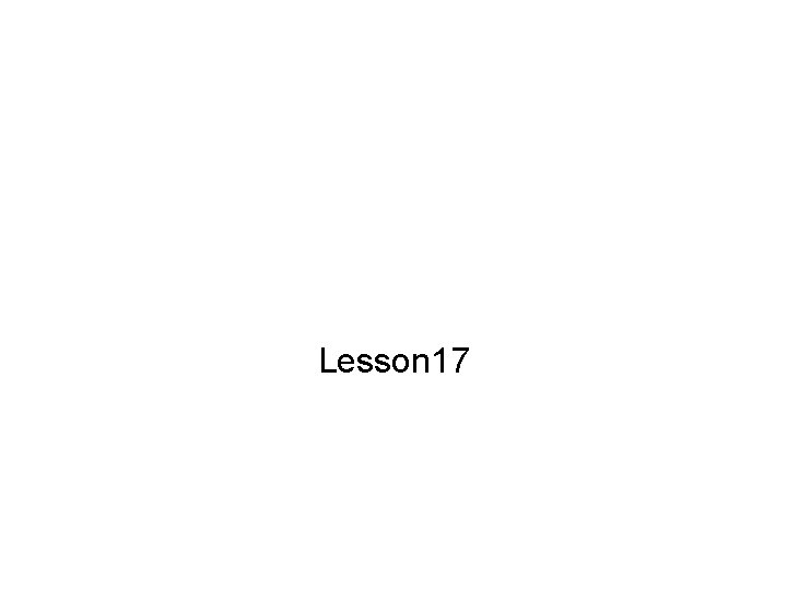 Lesson 17 