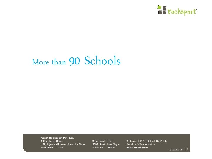 More than 90 Schools 
