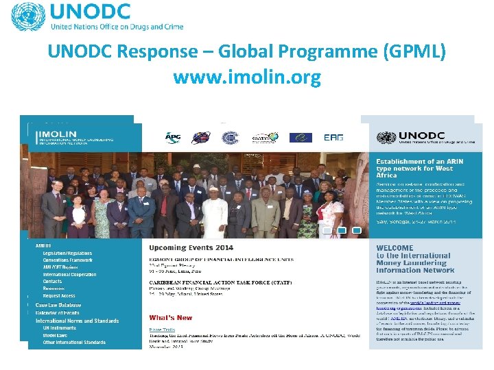 UNODC Response – Global Programme (GPML) www. imolin. org 