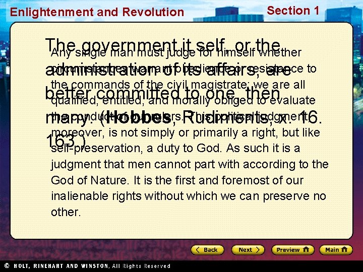 Enlightenment and Revolution Section 1 The government it self, or the Any single man