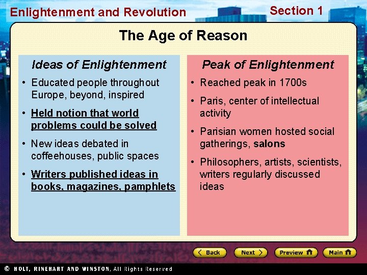 Section 1 Enlightenment and Revolution The Age of Reason Ideas of Enlightenment • Educated