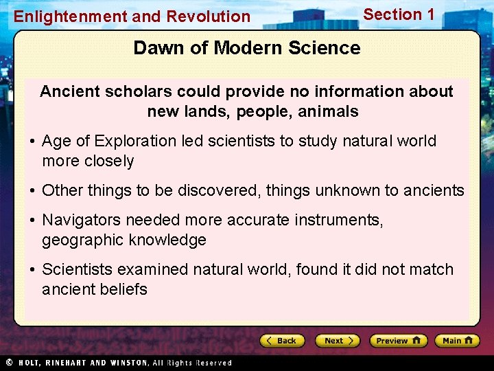 Enlightenment and Revolution Section 1 Dawn of Modern Science Ancient scholars could provide no
