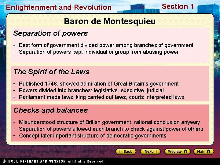 Enlightenment and Revolution Section 1 Baron de Montesquieu Separation of powers • Best form