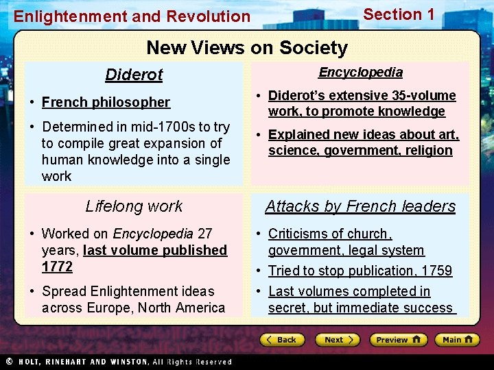 Section 1 Enlightenment and Revolution New Views on Society Diderot • French philosopher •