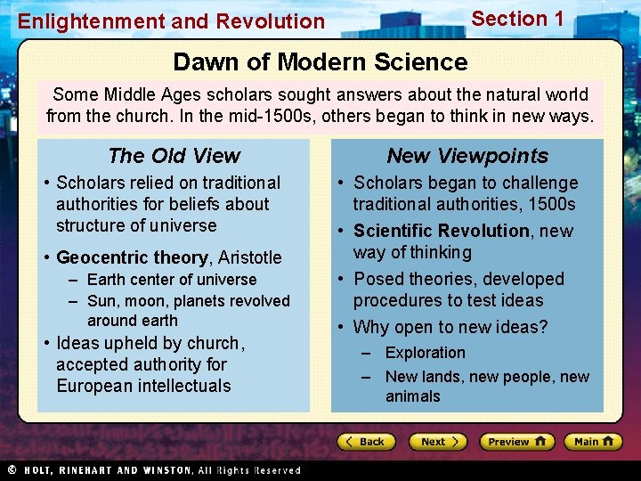 Section 1 Enlightenment and Revolution Dawn of Modern Science Some Middle Ages scholars sought