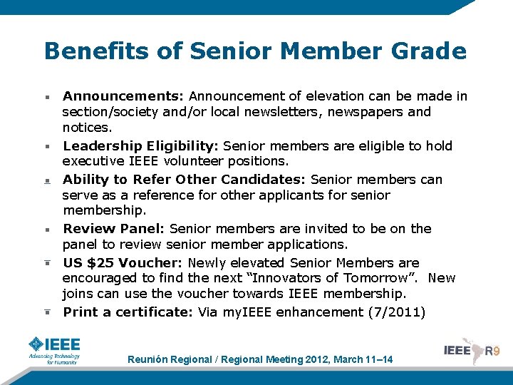Benefits of Senior Member Grade Announcements: Announcement of elevation can be made in section/society