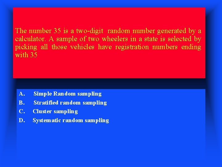 The number 35 is a two-digit random number generated by a calculator. A sample