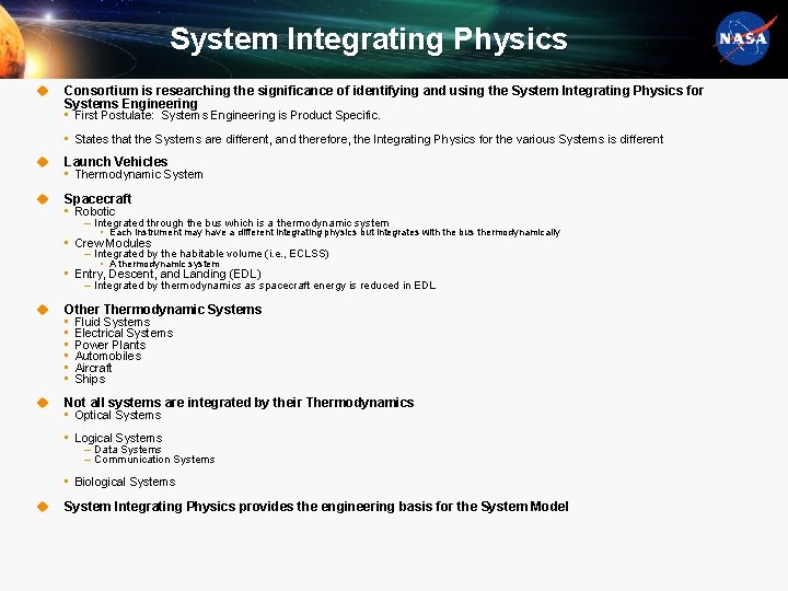 System Integrating Physics u Consortium is researching the significance of identifying and using the