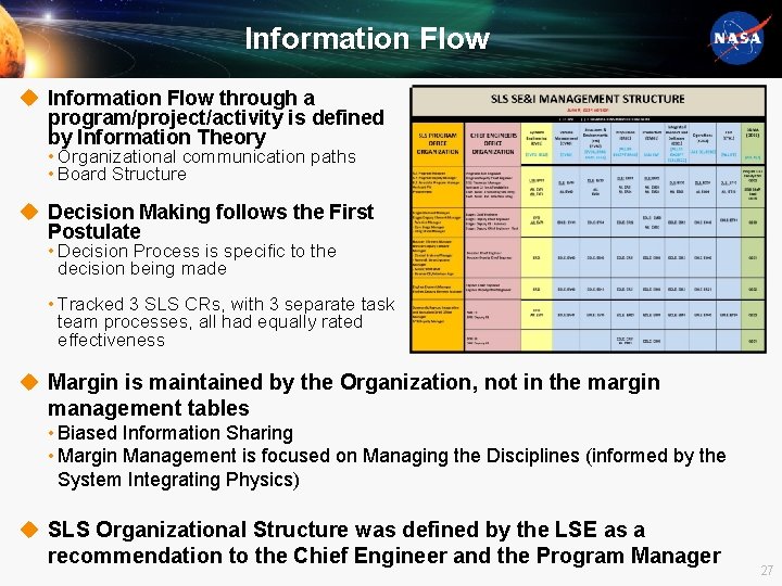 Information Flow u Information Flow through a program/project/activity is defined by Information Theory •